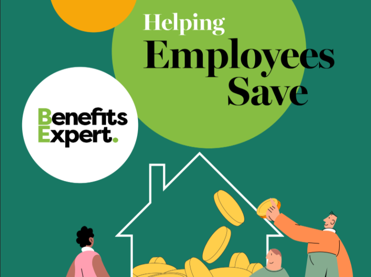 Benefits Expert Guide to helping Employees Save 2025